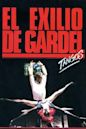 Tangos, l'exil de Gardel