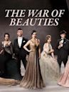 The War of Beauties