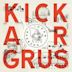 Kickar Grus