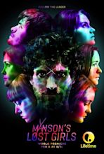 Manson's Lost Girls - Film 2015 - AlloCiné