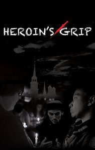 Heroin's Grip