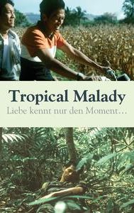 Tropical Malady