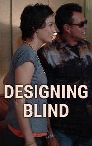 Designing Blind