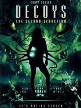 Decoys 2: Alien Seduction