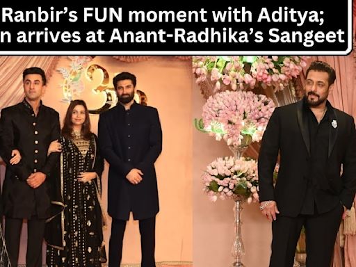 Alia-Ranbir enjoy with Aditya Roy Kapur, Salman Khan attends Anant-Radhika's sangeet