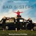 Bad Sisters [Original Series Soundtrack]