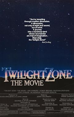 Twilight Zone: The Movie