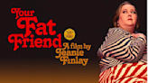 ‘Your Fat Friend’ Wins Audience Award At 30th Sheffield DocFest