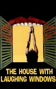 The House with Laughing Windows
