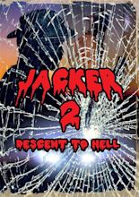 Jacker 2: Descent to Hell (Review) - Horror Society