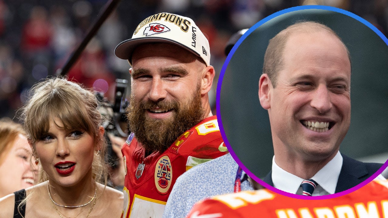 Travis Kelce Calls Prince William 'the Coolest Mother F**ker' After Meeting Royals With Taylor Swift