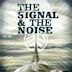 The Signal and the Noise - Single