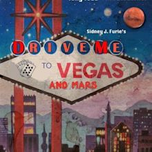 Image gallery for Drive Me to Vegas and Mars - FilmAffinity