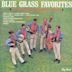 Blue Grass Favorites