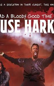 I Had a Bloody Good Time at House Harker