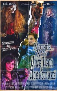 Mother Noose Presents Once Upon a Nightmare