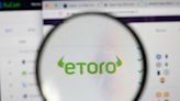 EToro SPAC Deal for Public Listing Canceled as Transaction Becomes 'Impracticable'
