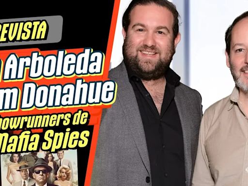 Entrevistamos a Ilan Arboleda y Tom Donahue, showrunners de la docuserie Mafia Spies