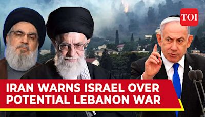 Isarel-Hezbollah War: Iran Warns Israel Against Launching An Assault On Lebanon | TOI Original - Times of India Videos