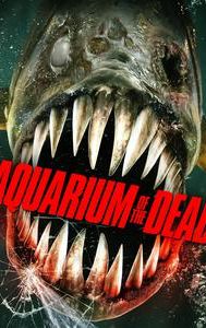 Aquarium of the Dead