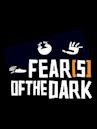 Fear(s) of the Dark