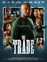 The Trade