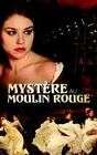 Mystery at the Moulin Rouge