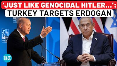 After Invasion Threat, Turkey’s Personal Attack On Netanyahu; ‘Like Genocidal Hitler Met His End…’