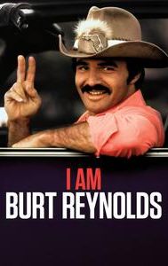 I Am Burt Reynolds