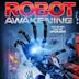 Robot Awakening