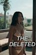 The Deleted