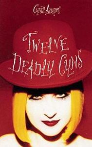 Cyndi Lauper: 12 Deadly Cyns... and Then Some