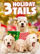 3 Holiday Tails