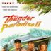 Thunder in Paradise II