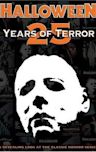 Halloween: 25 Years of Terror