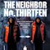 The Neighbor No. Thirteen