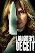 A Daughter's Deceit