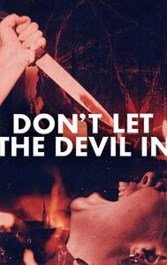 Don't Let the Devil In