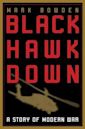 Black Hawk Down: A Story of Modern War