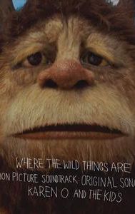 Where the Wild Things Are