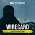 Wirecard: The Billion Euro Lie