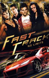 Fast Track: No Limits