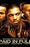 Paid in Full (2002 film)