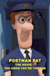 Postman Pat: The Movie - You Know You're the One