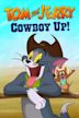 Tom and Jerry: Cowboy Up!