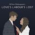 Love's Labour's Lost