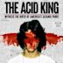 The Acid King