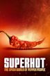 Superhot: The Spicy World of Pepper People