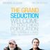 The Grand Seduction