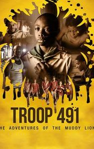 Troop 491: The Adventures of the Muddy Lions
